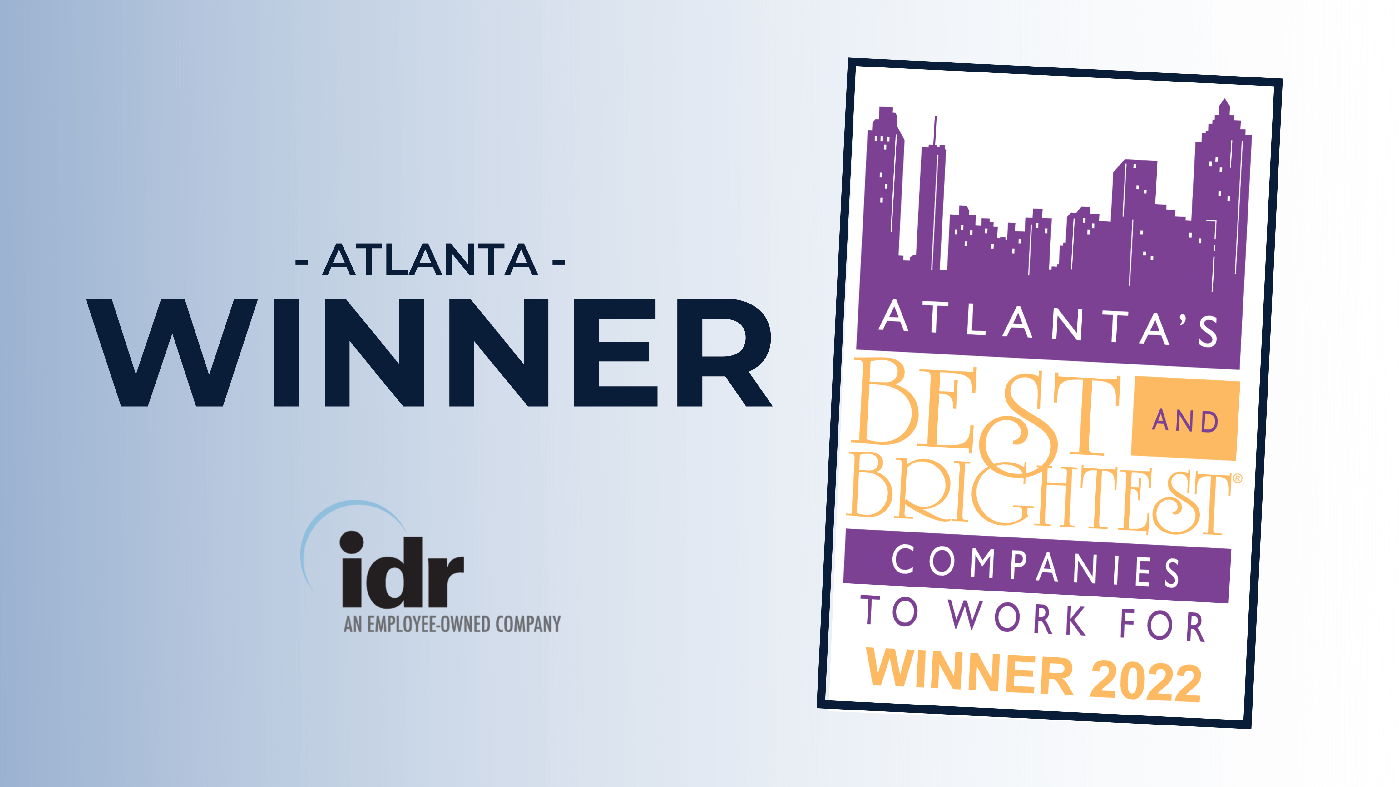 IDR is Recognized as One of the Atlanta 2022 Best and Brightest