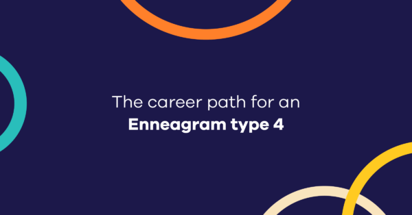 The career path for an Enneagram Type 4