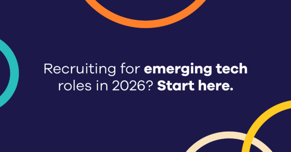 Recruiting for emerging tech roles in 2026? Start here.