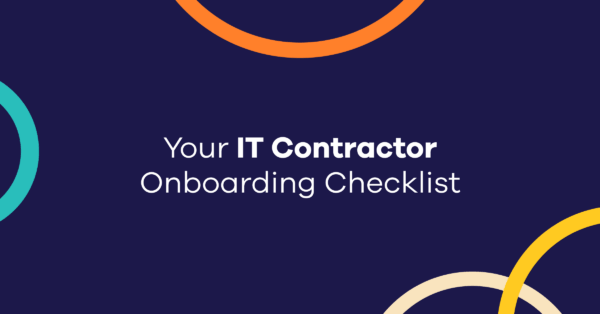 Your IT Contractor Onboarding Checklist